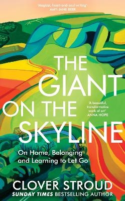 The Giant on the Skyline - Clover Stroud