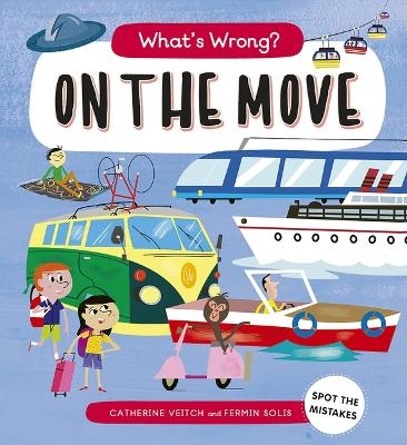 What's Wrong? on the Move - Catherine Veitch