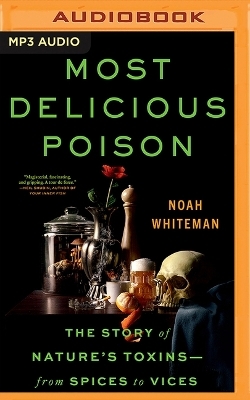 Most Delicious Poison - Noah Whiteman