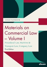 Materials on Commercial Law - Volume I - Vannerom, Johan