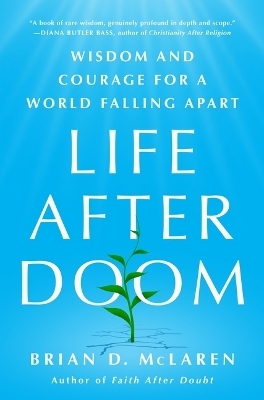 Life After Doom - Brian D McLaren