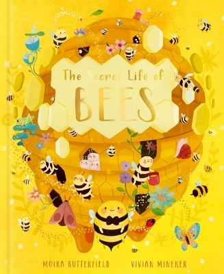 The Secret Life of Bees - Moira Butterfield