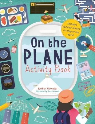 On The Plane Activity Book - Heather Alexander