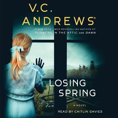 Losing Spring - V C Andrews