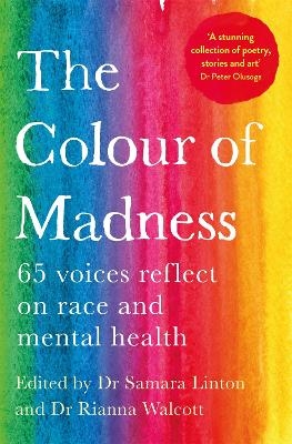 The Colour of Madness - Samara Linton, Rianna Walcott