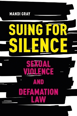 Suing for Silence - Mandi Gray