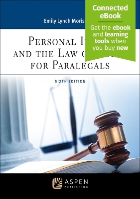 Personal Injury and the Law of Torts for Paralegals - Emily Lynch Morissette