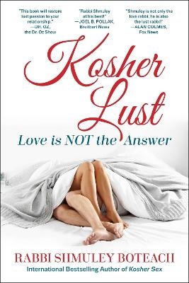 Kosher Lust - Shmuley Boteach
