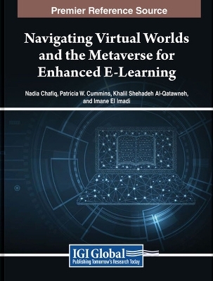 Navigating Virtual Worlds and the Metaverse for Enhanced E-Learning - 