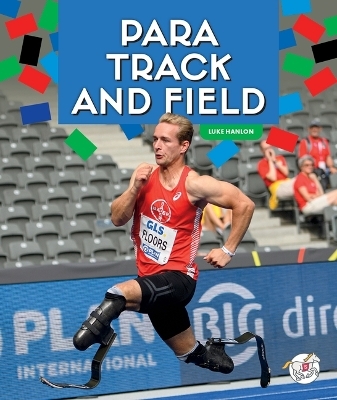 Para Track and Field - Luke Hanlon