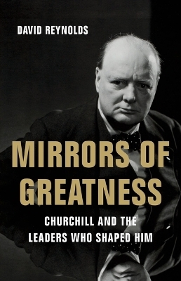 Mirrors of Greatness - David Reynolds