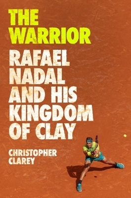 The Warrior - Christopher Clarey