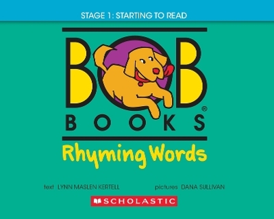 Bob Books - Rhyming Words Hardcover Bind-Up Phonics, Ages 4 and Up, Kindergarten (Stage 1: Starting to Read) - Lynn Maslen Kertell