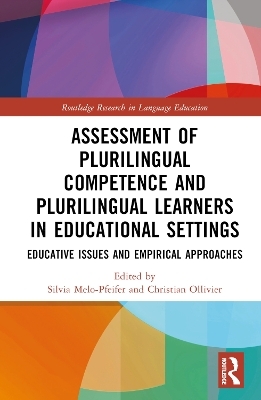 Assessment of Plurilingual Competence and Plurilingual Learners in Educational Settings - 