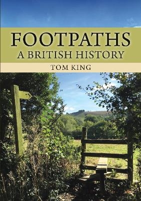 Footpaths - Tom King