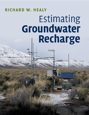 Estimating Groundwater Recharge - Richard W. Healy