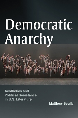 Democratic Anarchy - Matthew Scully