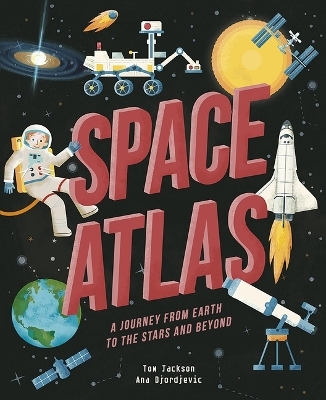 Space Atlas - Tom Jackson