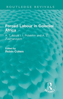 Forced Labour in Colonial Africa - 