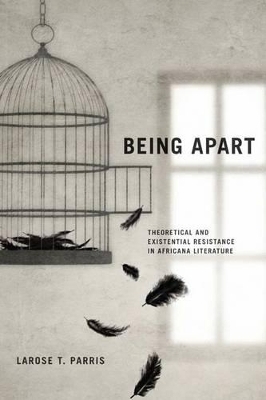 Being Apart - LaRose T. Parris