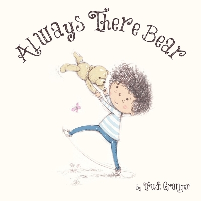 Always There Bear - Trudi Granger