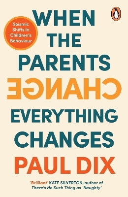 When the Parents Change, Everything Changes - Paul Dix