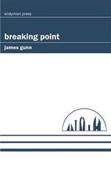 Breaking Point - James Gunn