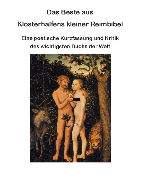 Das Beste aus Klosterhalfens kleiner Reimbibel - Wolfgang Klosterhalfen