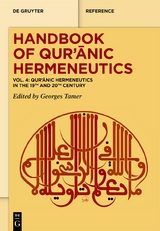 Handbook of Qurʾānic Hermeneutics / Qur’ānic Hermeneutics in the 19th and 20th Century - 