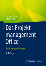 Das Projektmanagement-Office - Ortner, Gerhard; Stur, Betina