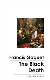 The Black Death - Francis Gasquet
