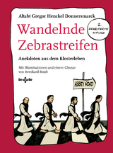 Wandelnde Zebrastreifen - Altabt Gregor Henckel Donnersmarck