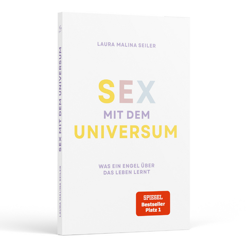 Sex mit dem Universum - Laura Malina Seiler