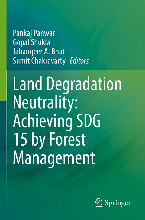 Land Degradation Neutrality: Achieving SDG 15 by Forest Management - 