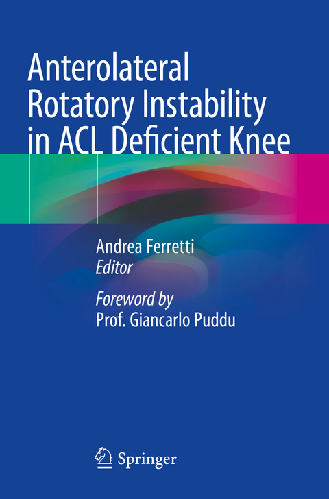 Anterolateral Rotatory Instability in ACL Deficient Knee - 