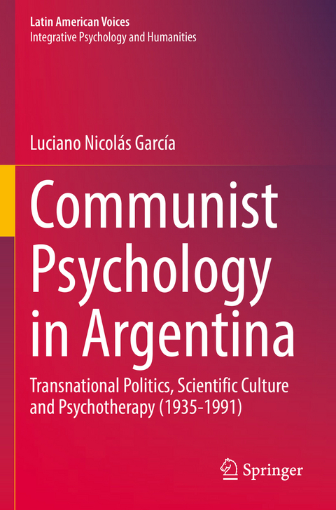 Communist Psychology in Argentina - Luciano Nicolás García