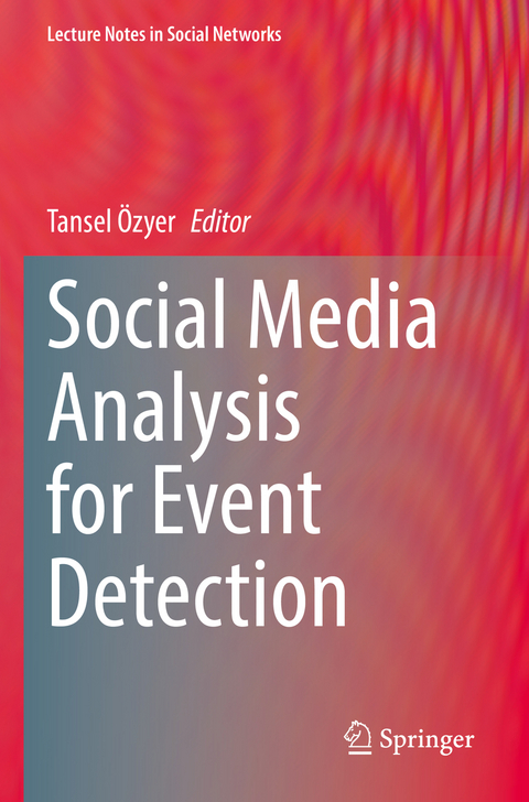 Social Media Analysis for Event Detection - 