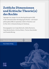 Zeitliche Dimensionen und Kritische Theorie(n) des Rechts - 