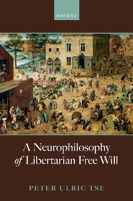 A Neurophilosophy of Libertarian Free Will - Prof Peter Tse