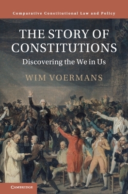 The Story of Constitutions - Wim Voermans