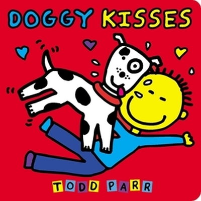 Doggy Kisses - Todd Parr