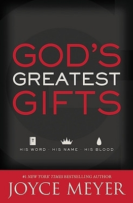 God's Greatest Gifts - Joyce Meyer