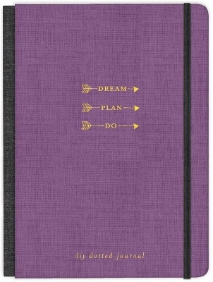 Dream. Plan. Do. - Ellie Claire