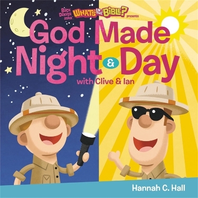 God Made Night and Day - Hannah C. Hall