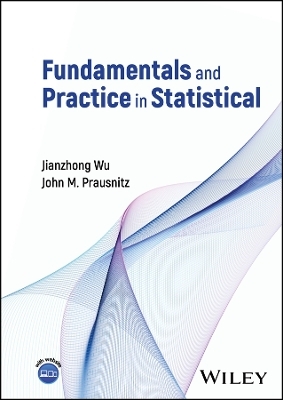 Fundamentals and Practice in Statistical Thermodynamics - Jianzhong Wu, John M. Prausnitz