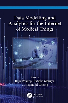 Data Modelling and Analytics for the Internet of Medical Things - 