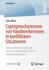 Copingmechanismen von Handwerkerinnen in konfliktären Situationen - Gina Merz