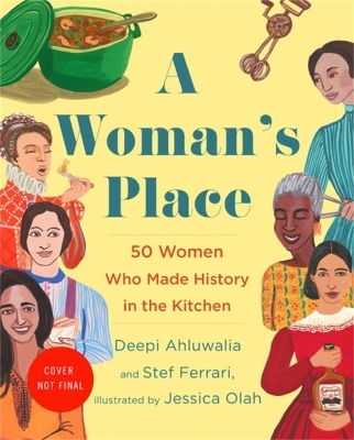 A Woman's Place - Deepi Ahluwalia, Stef Ferrari