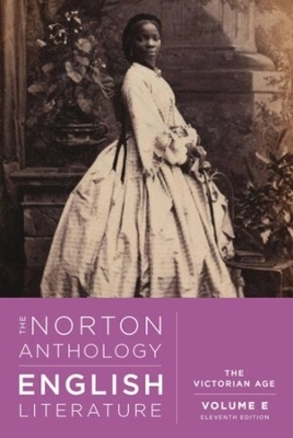 The Norton Anthology of English Literature - Rachel Ablow; Catherine Robson