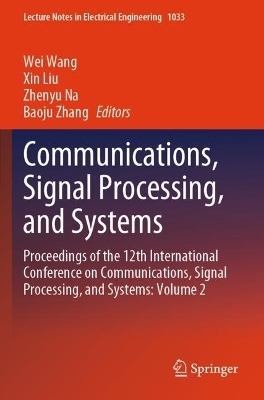 Communications, Signal Processing, and Systems - 